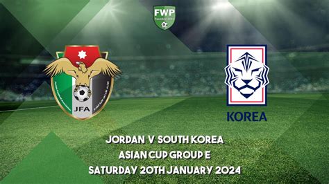 jordan vs korea asian cup